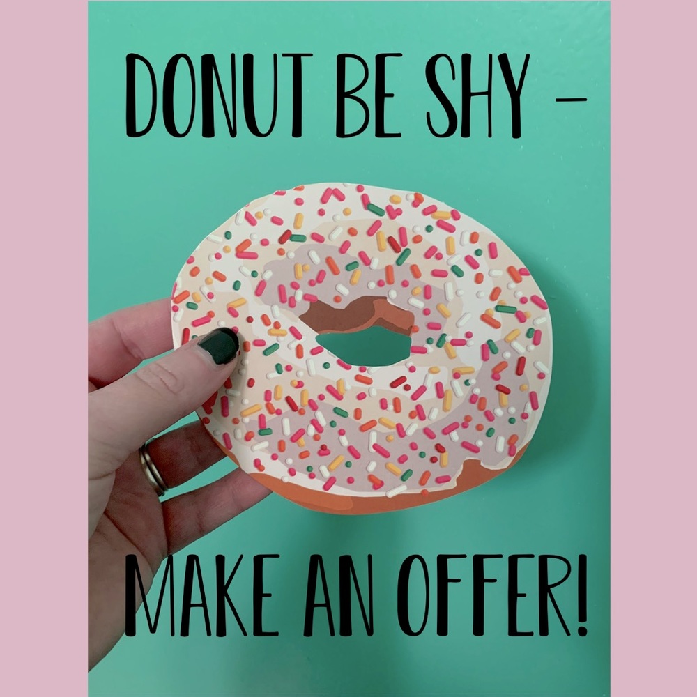 Make an offer! 🍩💕